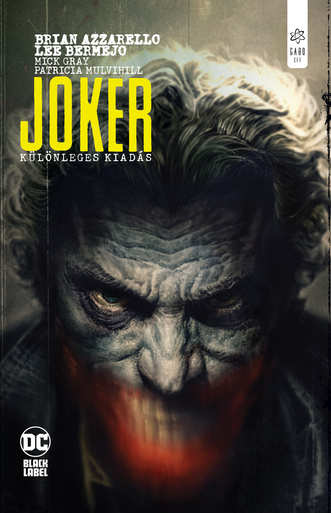 Brian Azzarello - Joker: különleges kiadás