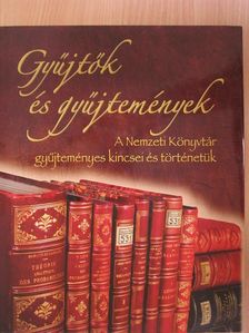 Bácsváry Anna - Gyűjtők és gyűjtemények [antikvár]
