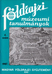 Dr. Balázs Dénes - Földrajzi múzeumi tanulmányok 1987/4. [antikvár]