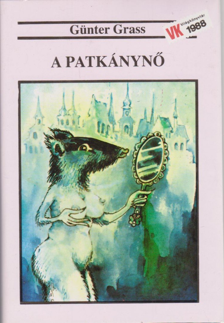 GÜNTER GRASS - A Patkánynő [antikvár]