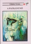 GÜNTER GRASS - A Patkánynő [antikvár]
