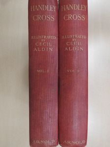 R. S. Surtees - Handley Cross or Mr Jorrocks's Hunt I-II. [antikvár]