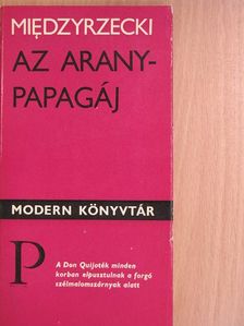 Artur Miedzyrzecki - Az aranypapagáj [antikvár]