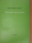 Káliz Sajtos József - Harmattá tavaszodom [antikvár]