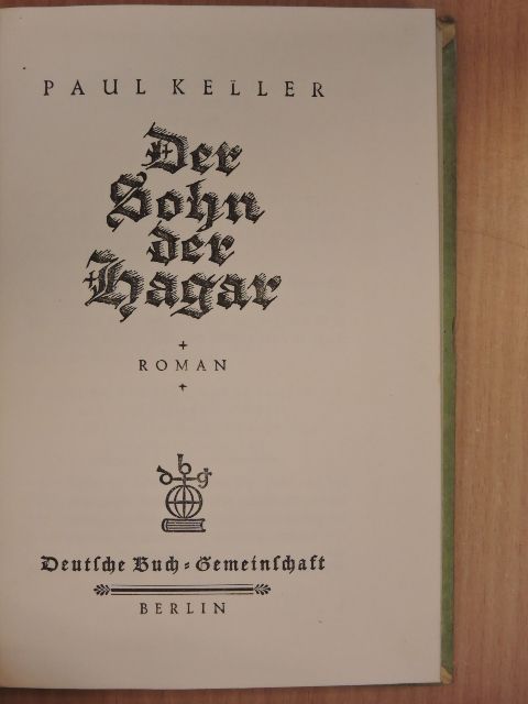Paul Keller - Der Sohn der Hagar (gótbetűs) [antikvár]
