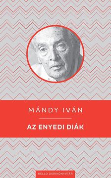 Mándy Iván - Az enyedi diák