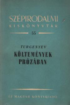 Ivan Turgenyev - Költemények prózában [antikvár]