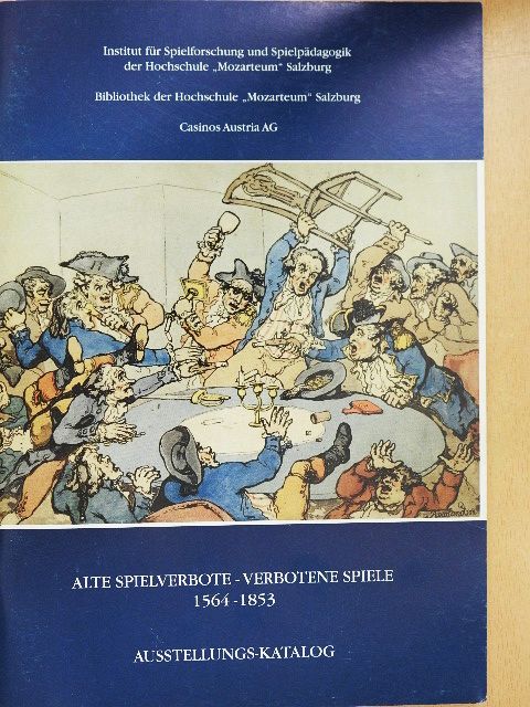 Alberto Fiorin - Alte Spielverbote - Verbotene Spiele 1564-1853 [antikvár]