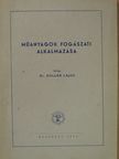 Dr. Kollár Lajos - Műanyagok fogászati alkalmazása [antikvár]