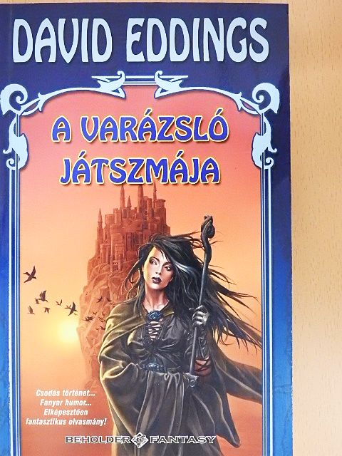 David Eddings - A varázsló játszmája [antikvár]