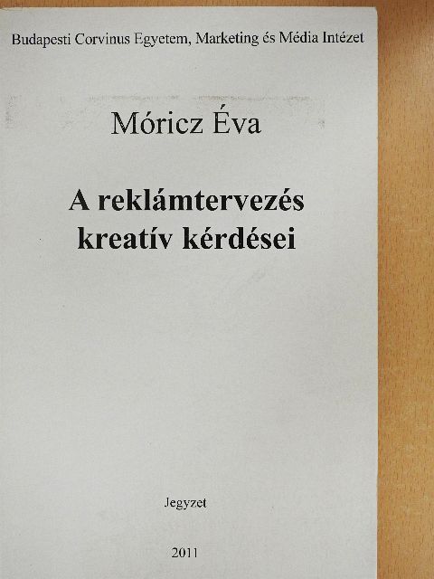 Kaszás György - A reklámtervezés kreatív kérdései [antikvár]
