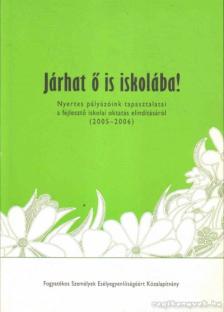 Járhat ő is iskolába! [antikvár]