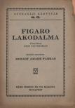 Mozart Amadé Farkas - Figaro lakodalma [antikvár]
