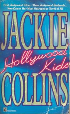 Jackie Collins - Hollywood Kids [antikvár]