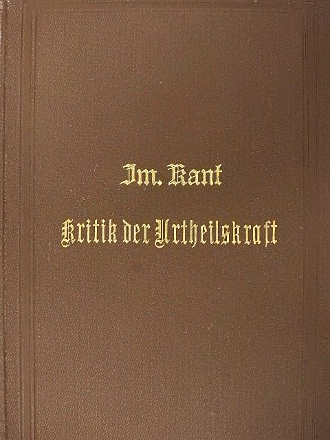 Immanuel Kant - Kritik der Urtheilskraft (gótbetűs) [antikvár]