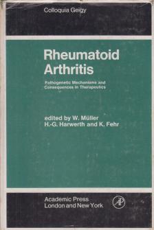 W. Müller, H.-G. Harwerth, K. Fehr - Rheumatoid Arthritis [antikvár]