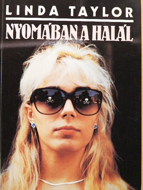 Linda Taylor - Nyomában a halál [antikvár]