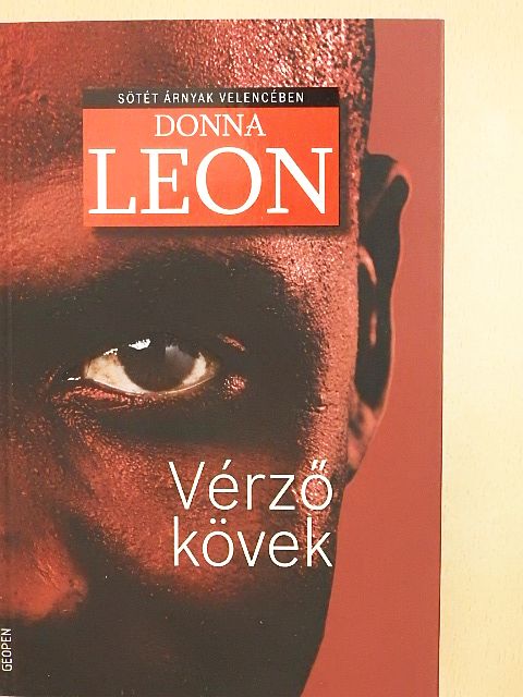 Donna Leon - Vérző kövek [antikvár]
