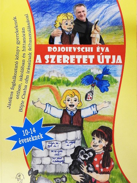 Bojoievschi Éva - A szeretet útja [antikvár]