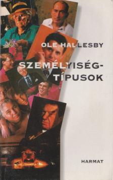 Hallesby, Ole - Személyiségtípusok [antikvár]