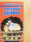 Földvári Zsuzsa - Daraboló gyilkos (dedikált példány) [antikvár]
