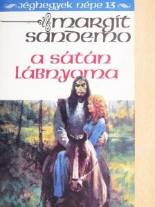 Margit Sandemo - A sátán lábnyoma [antikvár]