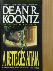 Dean R. Koontz - A rettegés ajtaja [antikvár]