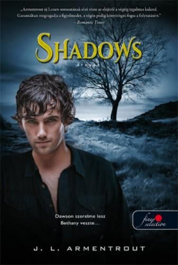 Jennifer Armentrout - Shadows - Árnyak (Luxen 0.5) [antikvár]
