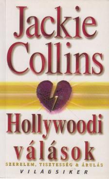 Jackie Collins - Hollywoodi válások [antikvár]