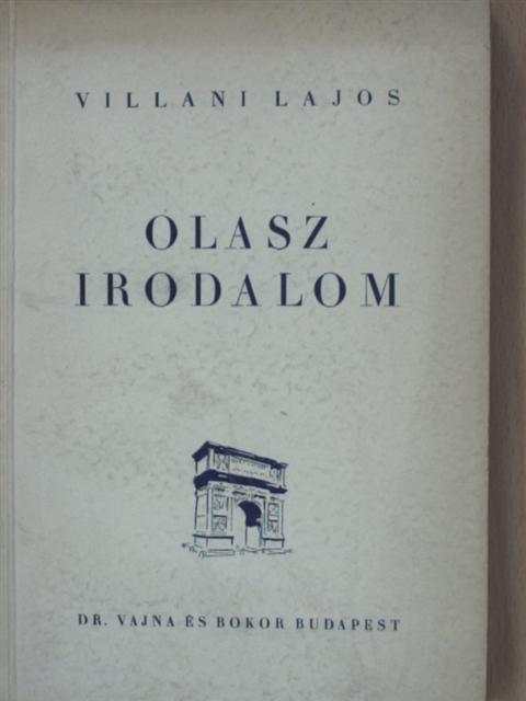 Villani Lajos - Olasz irodalom [antikvár]