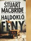 Stuart Macbride - Haldokló fény [antikvár]