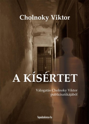 Cholnoky Viktor - A kísértet [eKönyv: epub, mobi]