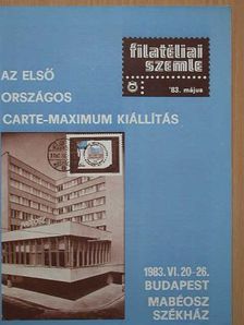 Hollósy Zoltán - Filatéliai Szemle 1983. május [antikvár]