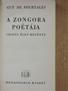 Guy de Pourtalés - A zongora poétája [antikvár]