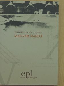Serdián Miklós György - Magyar napló [antikvár]