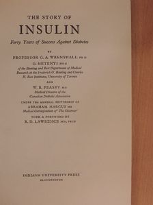 G. Hetenyi - The Story of Insulin [antikvár]