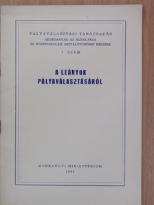 A leányok pályaválasztásáról [antikvár]