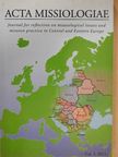 Alison Clarke - Acta Missiologiae 2011/3. [antikvár]