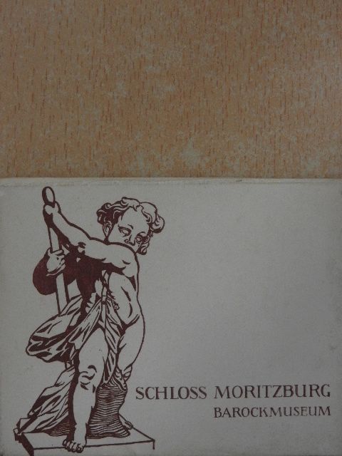 Schloss Moritzburg Barockmusem [antikvár]