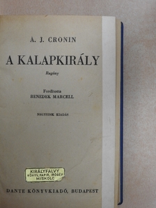 A. J. Cronin - A kalapkirály I-II. [antikvár]