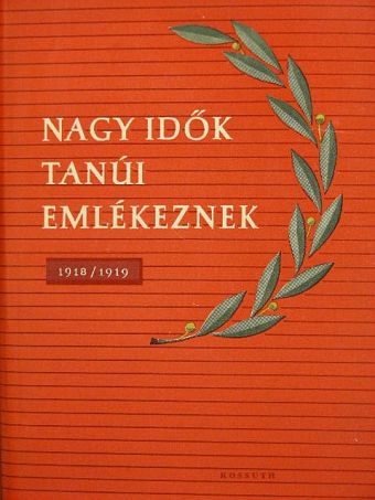 Andrzej Doskocz - Nagy idők tanúi emlékeznek [antikvár]