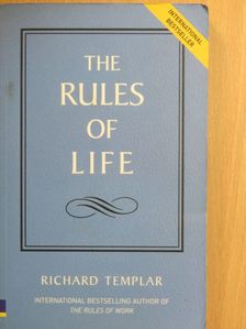 Richard Templar - The Rules of Life [antikvár]