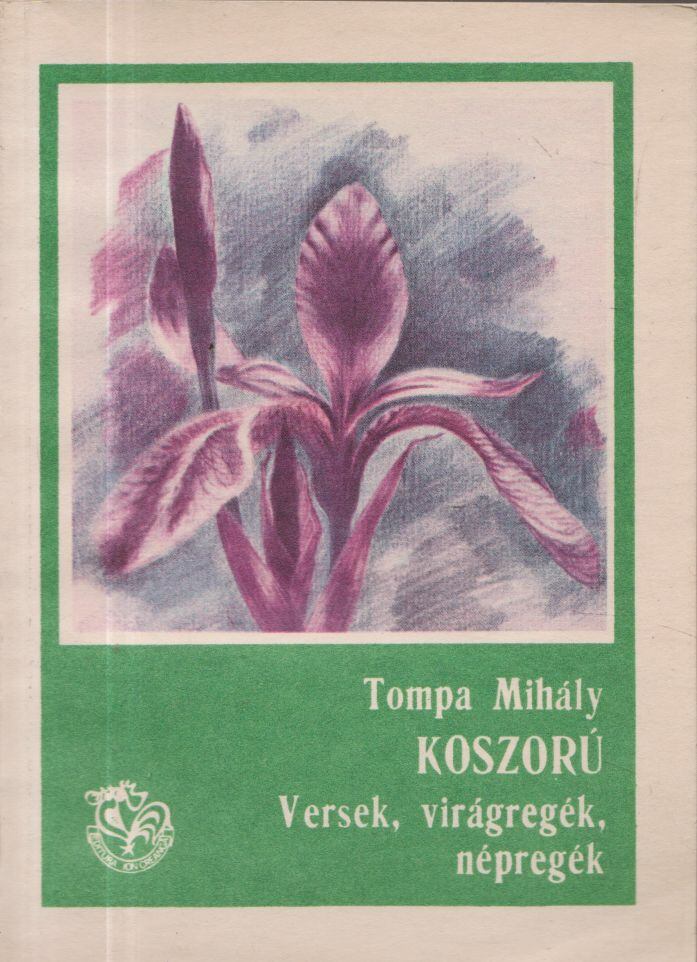 Tompa Mihály - Koszorú [antikvár]