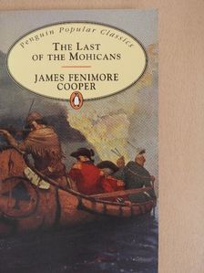 James Fenimore Cooper - The Last of the Mohicans [antikvár]
