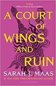 Sarah J. Maas - A COURT OF WINGS AND RUIN - ANGOL