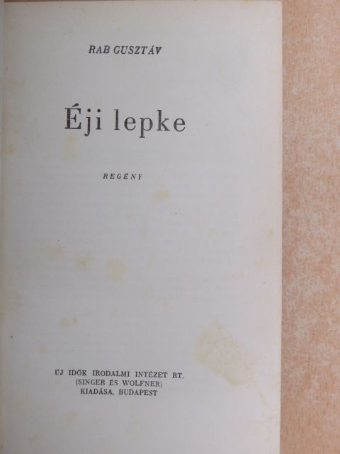 Rab Gusztáv - Éji lepke [antikvár]