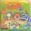 Jo Joof - A Baby's First Word Book of In The Jungle [antikvár]