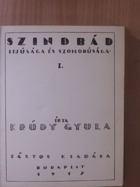 Krúdy Gyula - Szindbád ifjúsága és szomorúsága I-II. [antikvár]