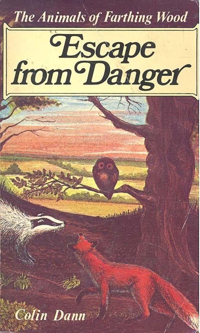 DANN, COLIN - Escape from Danger [antikvár]
