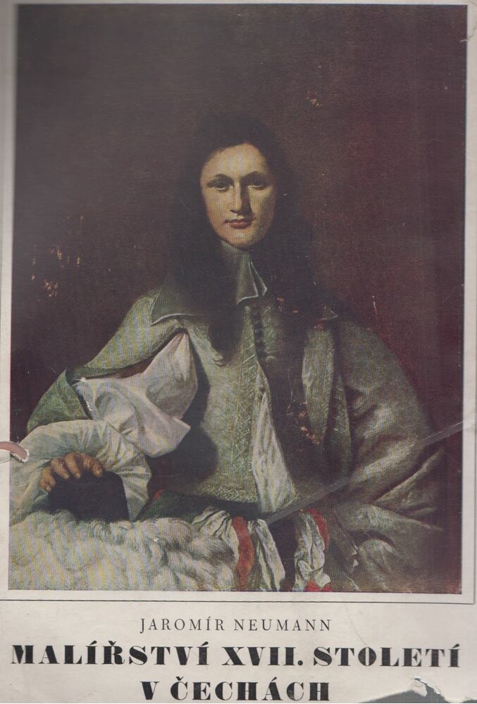 Jaromír Neumann - Malírství XVII. století v Cechách [antikvár]